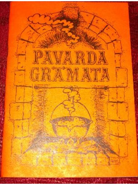 Pavarda grāmata vai vecas receptes jaunos vākos 