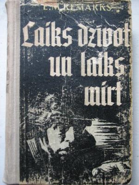 Laiks dzīvot un laiks mirt 