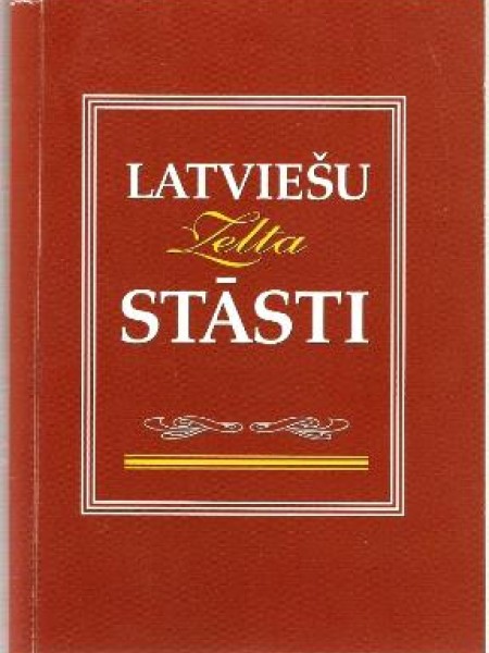 Latviešu zelta stāsti 
