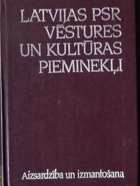 Latvijas PSRS vēstures un kultūras pieminekļi