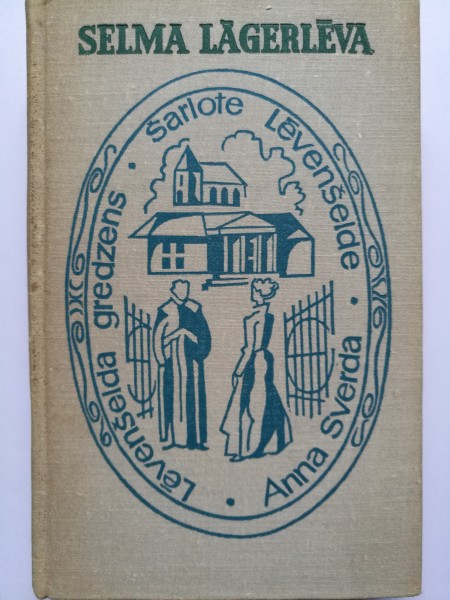 Šarlote Lēvenšelde. Anna Sverda. Lēvenšelda gredzens.