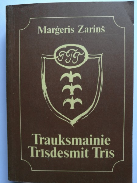 Trauksmainie trīsdesmit trīs