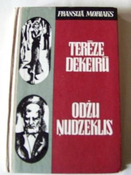 Terēze Dekeirū. Odžu ņudzeklis 