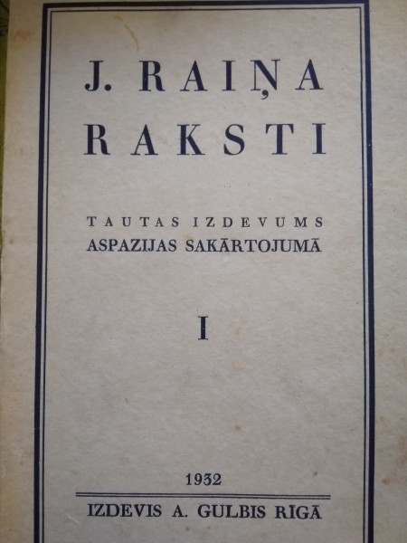 J.Raiņa raksti