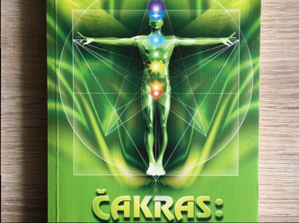 Čakras: jaunas iespējas dzīvei un veselībai