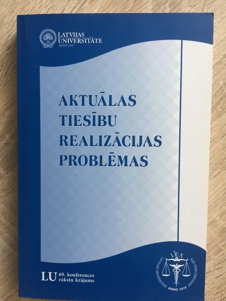 Aktuālas tiesību realizācijas problēmas