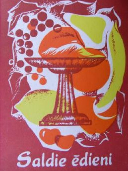Saldie ēdieni 