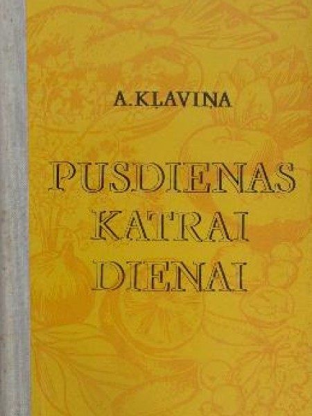 Pusdienas katrai dienai 