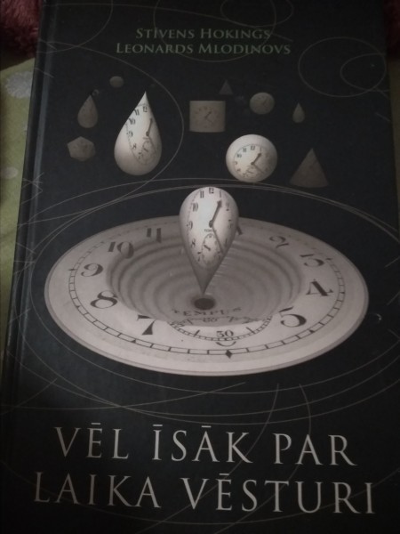 Vēl īsāk par laika vēsturi