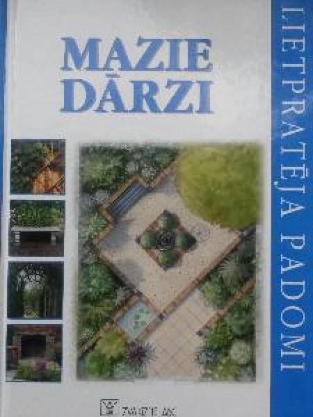 Mazie dārzi