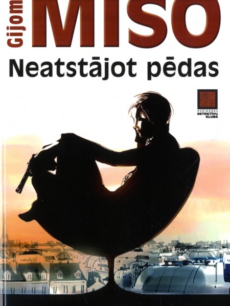 Neatstājot pēdas