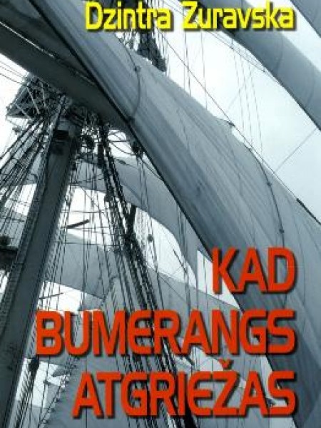 Kad bumerangs atgriežas 