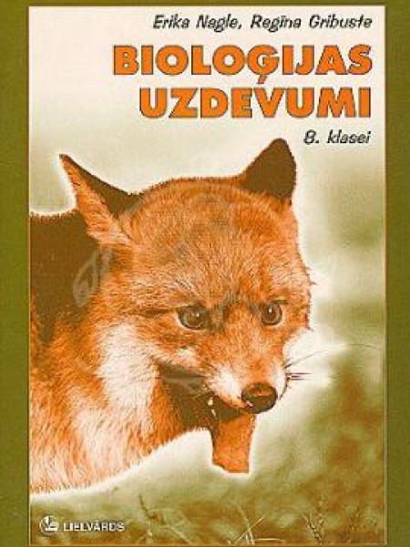 Bioloģijas uzdevumi 8.klasei 