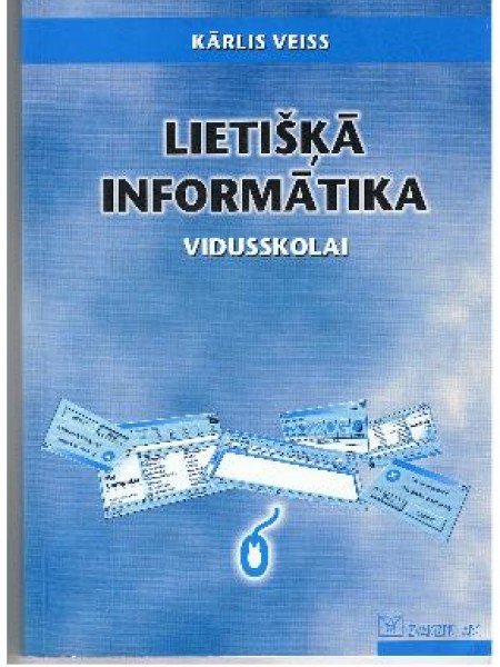 Lietišķā informātika vidusskolai 