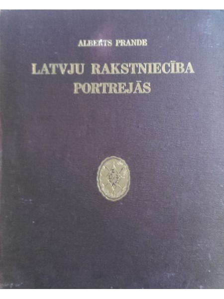 Latvju rakstniecība portrejās