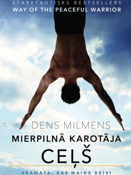 Mierpilnā karotāja ceļš