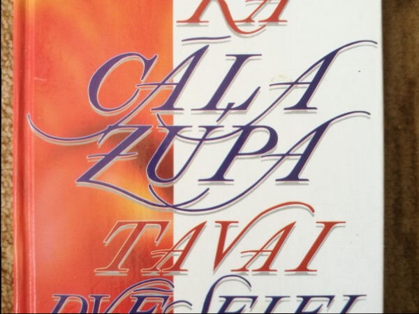 Kā cāļa zupa dvēselei