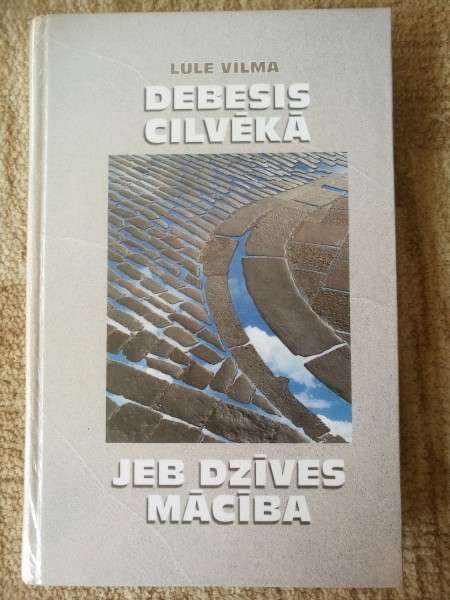 Debesis cilvēkā jeb dzīves mācība