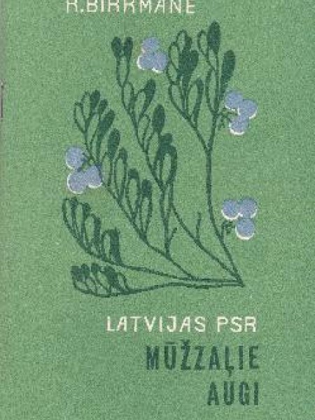 Latvijas PSR mūžzaļie augi 
