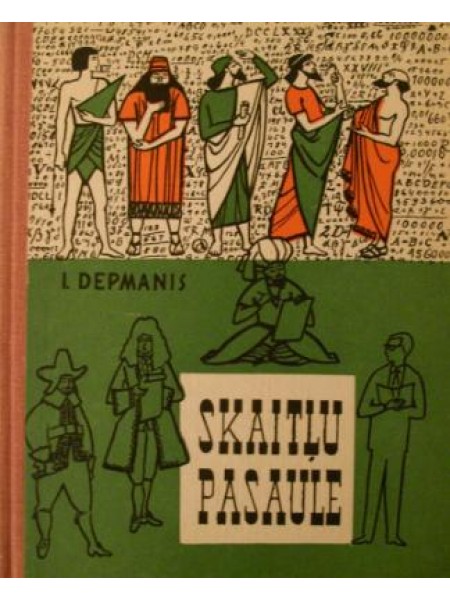 Skaitļu pasaulē stāsti par matemātiku