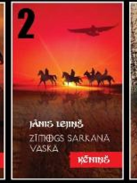 Triloģija Zīmogs sarkanā vaskā / Brāļi 1162-1184 / Ķēniņš 1184-1192 / Rūnas 1198 - 1215
