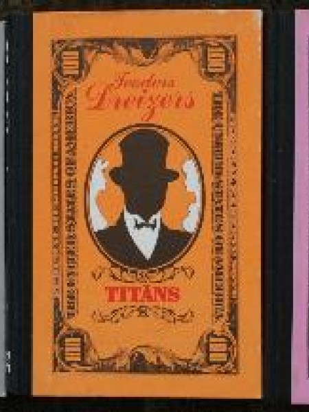 Triloģija / Finansists / Stoiķis / Titāns