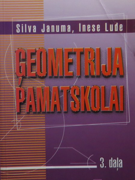 Ģeometrija pamatskolai 3. daļa