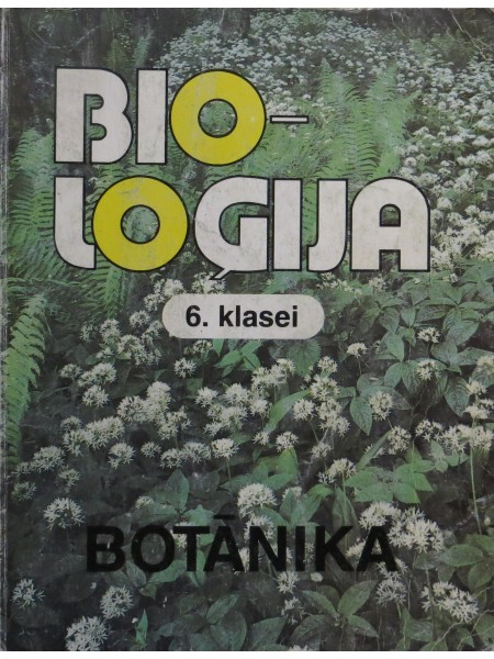 Bioloģija 6. klasei Botānika