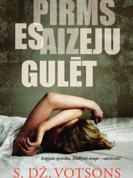 Pirms es aizeju gulēt