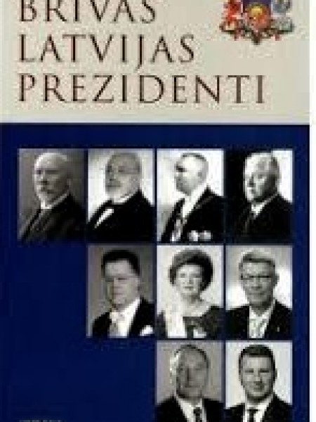 Brīvās Latvijas prezidenti 