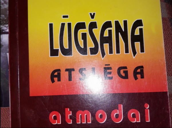 Lūgšana - atslēga atmodai