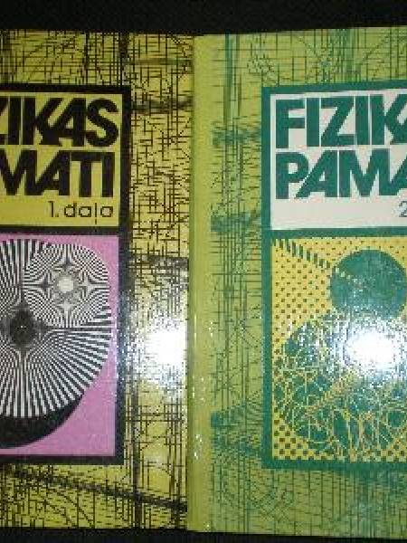 Fizikas pamati (1 un 2.daļa)