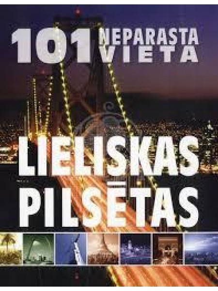 Lieliskas pilsētas 