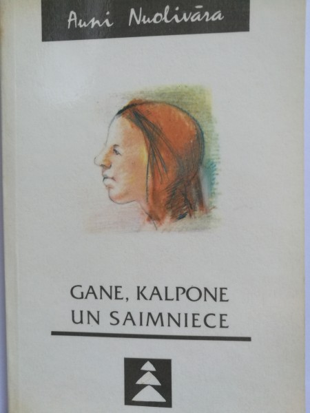 Gane, kalpone un saimniece