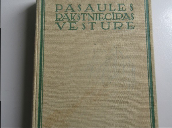 PASAULES RAKSTNIECĪBAS VĒSTURE