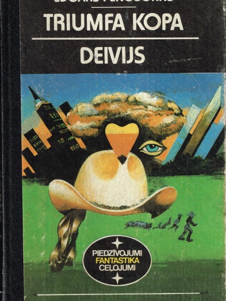 Triumfa kopa ; Deivijs