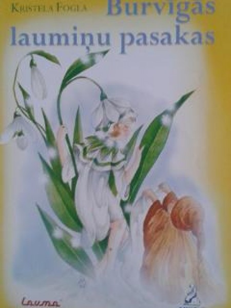 Burvīgās laumiņu pasakas