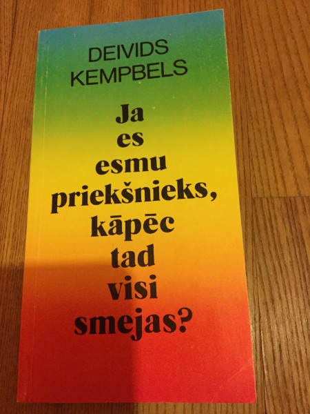 Ja es esmu priekšnieks, kāpēc tad visi smejas?