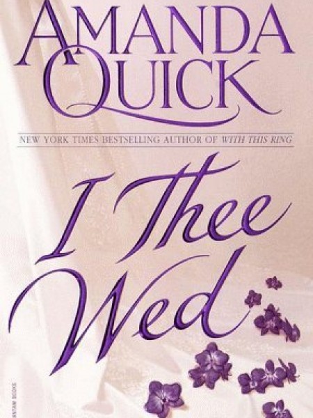 I Thee Wed