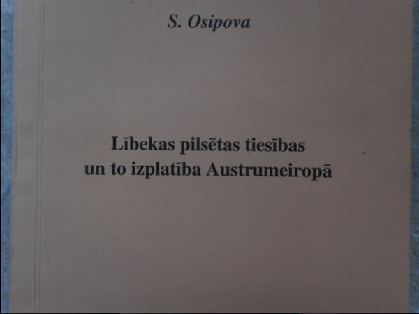 Lībekas pilsētas tiesības un to izplatība Austrumeiropā