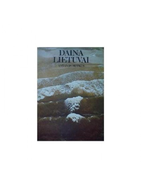Daina Lietuvai