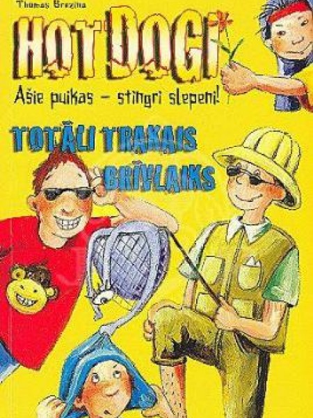 Totāli trakais brīvlaiks