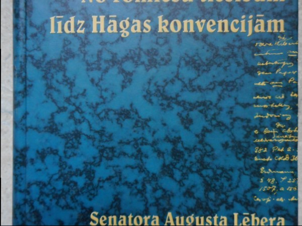 No romiešu tiesībām līdz Hāgas konvencijām