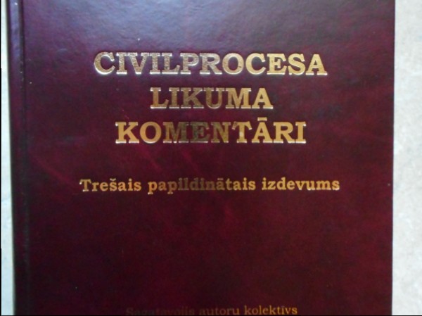 Civilprocesa likuma komentāri.