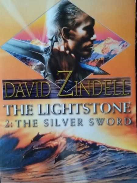 The lightstone Part two: The Silver Sword