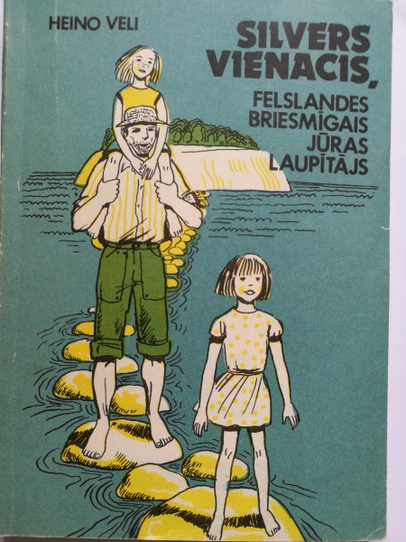 Silvers Vienacis, Felslandes briesmīgais jūras laupītājs