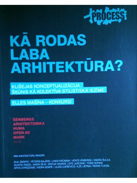 Kā rodas laba arhitektūra?