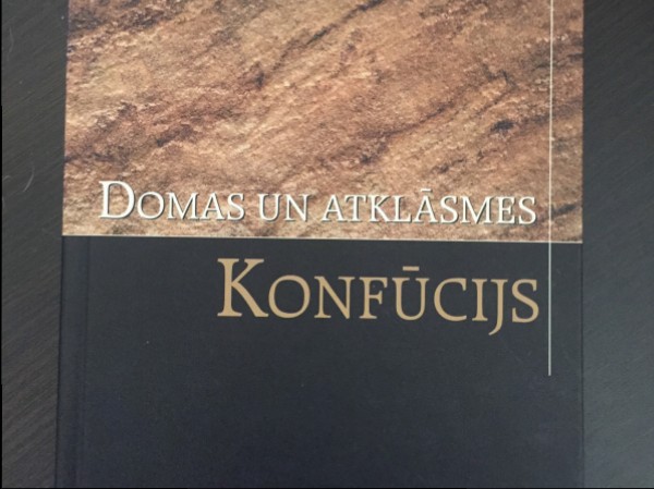 Konfūcijs. Domas un atklāsmes