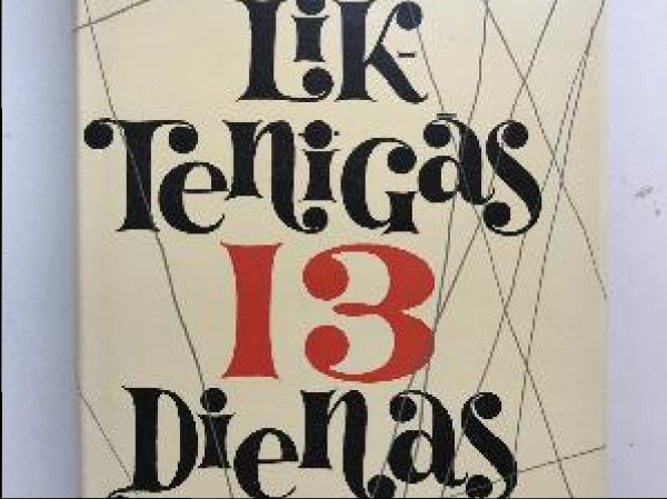 Liktenīgās 13 dienas