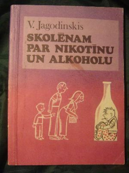Skolēniem par nikotīnu un alkoholu 